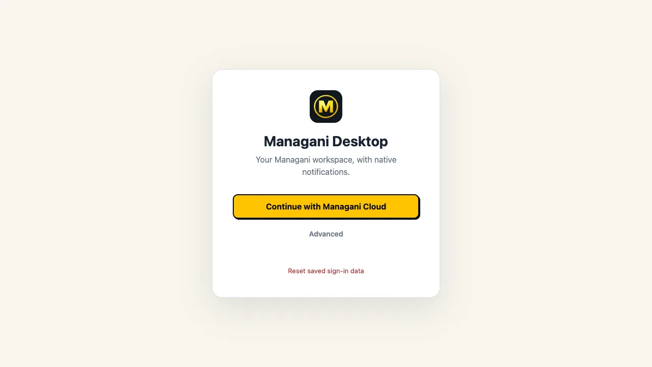 Managani Desktop sign-in screen for connecting to Managani Cloud